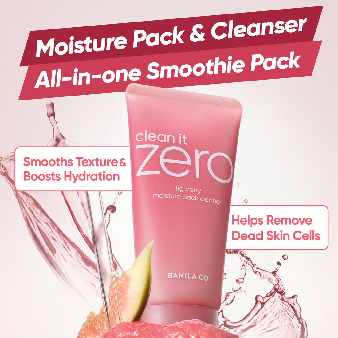 Clean it Zero Fig Berry Moisture Pack Cleanser